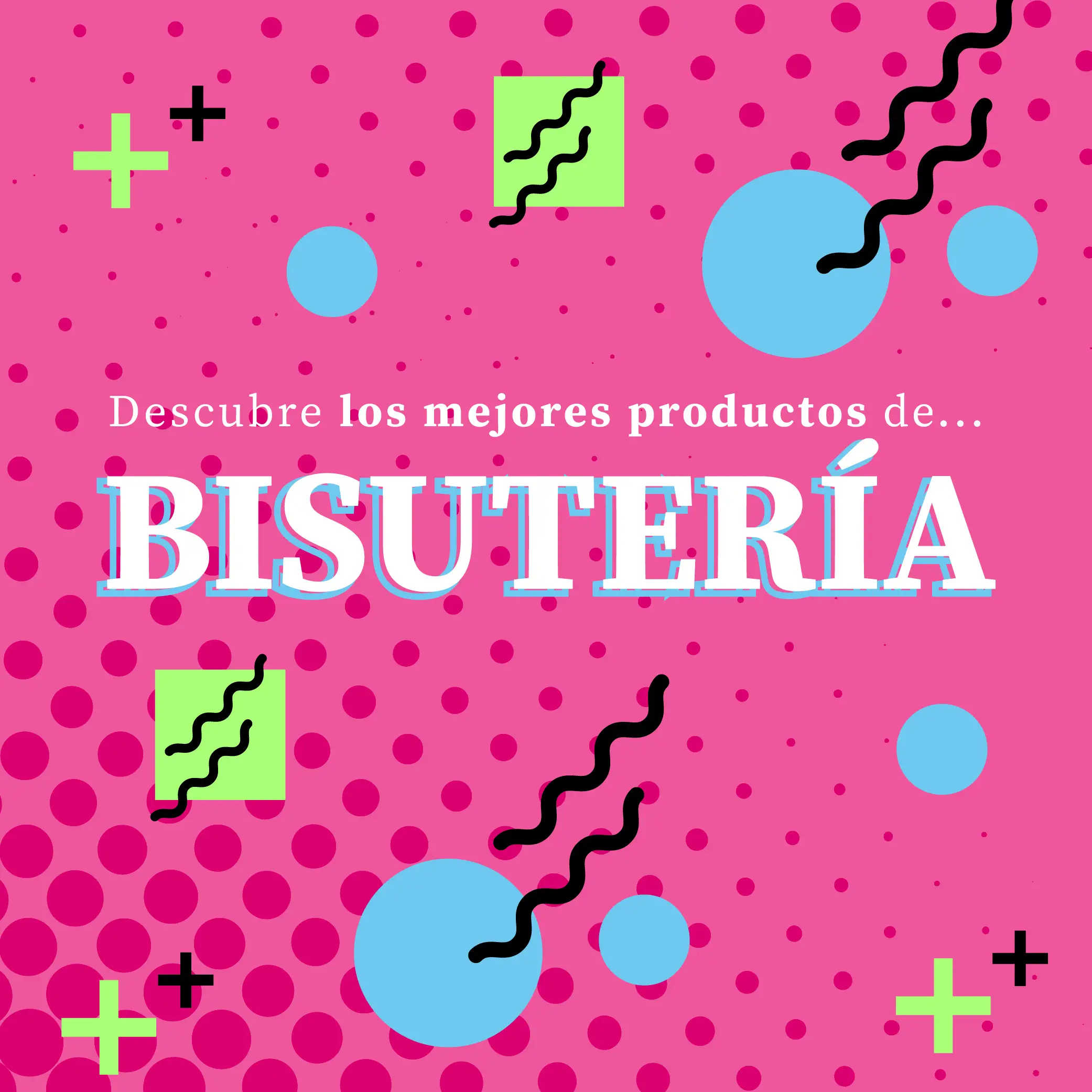 En Plaza Lady ofrecemos productos de bisutería a mayoreo y menudeo directo de importadores